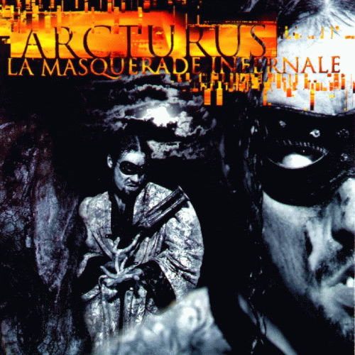 Arcturus : La Masquerade Infernale Arcturus : La Masquerade Infernale